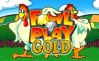 Fowl Play Gold