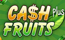 Cash fruits plus